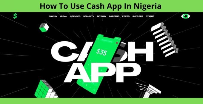 How To Use Cash App In Nigeria