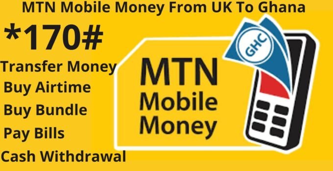 MTN Mobile Money From UK To Ghana, 2022, Receive Money From UK In Your MOMO