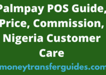 Palmpay POS Guide, 2022, Price, Commission, Nigeria Customer Care